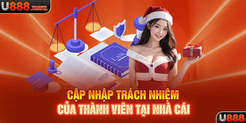 Cập nhập trách nhiệm của thành viên tại nhà cái